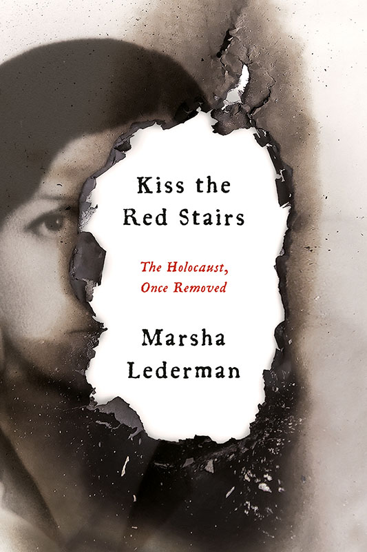 The cover of the book, Kiss the Red Stairs: The Holocaust, Once Removed