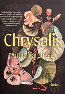A book cover with title, Chrysalis, and illustration of a butterfly and leafy floral plant.