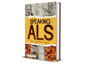 A book cover for Speaking ALS.
